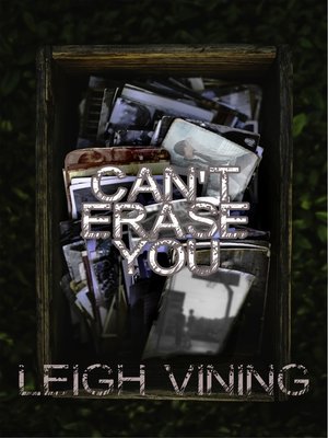 cover image of Can't Erase You